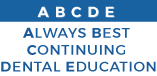 ABCDE - Always Best Continuing Dental Education - Academy of Dental Learning & OSHA Training - Online Certificate Programs - Ohio - United States